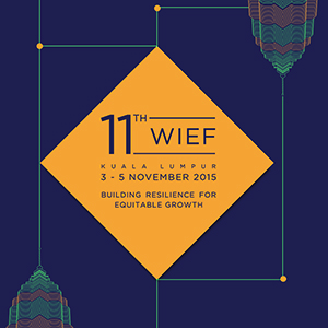 11th WIEF - KUALA LUMPUR - World Islamic Economic Forum Foundation